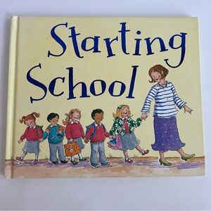 Starting School by Franzeska Ewart hardcover children’s book fiction
